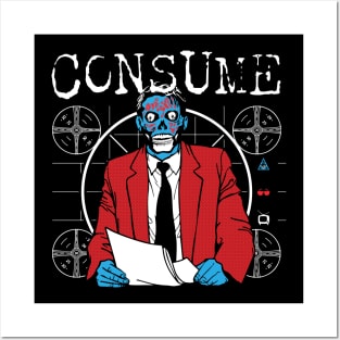 Consume - They Live Posters and Art